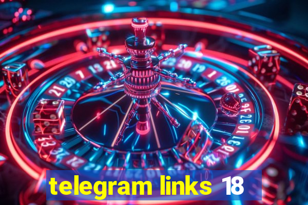 telegram links 18